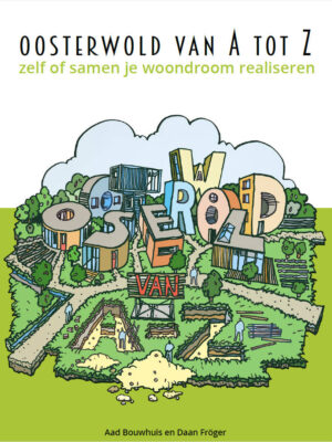 Oosterwold van A tot Z